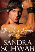 cover of Eagle's Honor: Banished, by Sandra Schwab